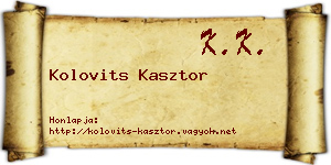 Kolovits Kasztor névjegykártya